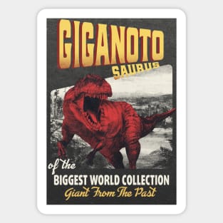 Giganotosaurus Retro Art - The Biggest World Collection / Giant From The Past Sticker